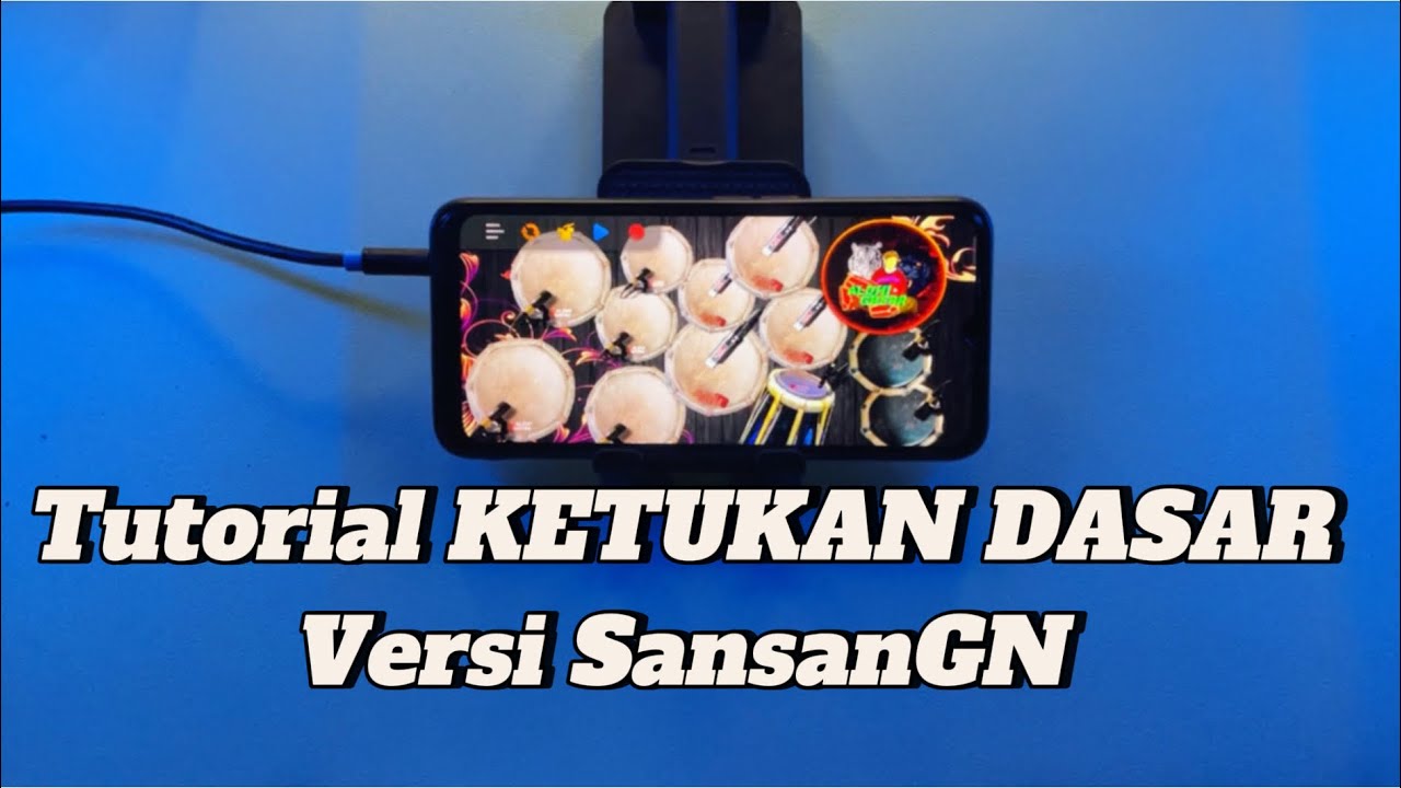 TUTORIAL KENDANG ANDROID PALING MUDAH VERSI SANSAN GN.