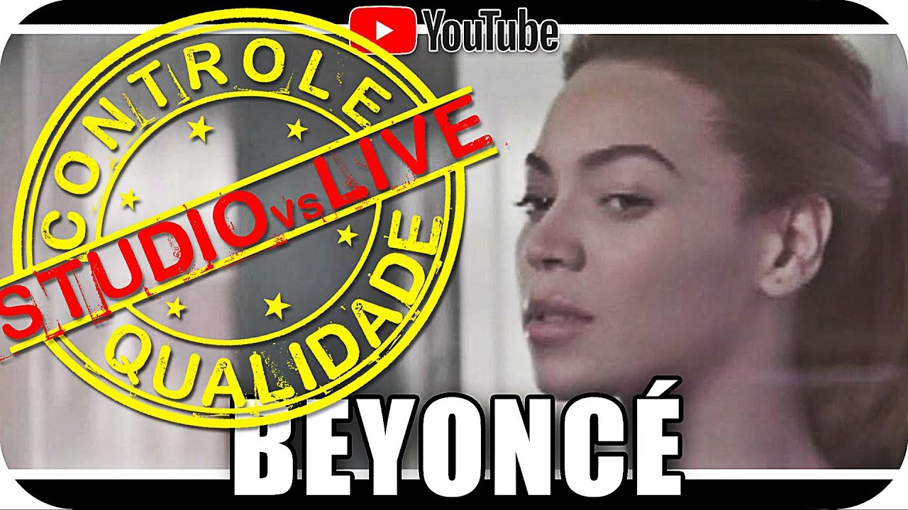 BEYONCÉ - Studio vs Live - CONTROLE DE QUALIDADE - Marcio Guerra Canto Reagindo React Reação