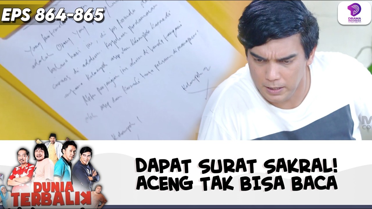 DAPAT SURAT PENTING! ACENG KEBINGUNGAN MEMBACANYA | DUNIA TERBALIK | EPS.864-865 (1/5)