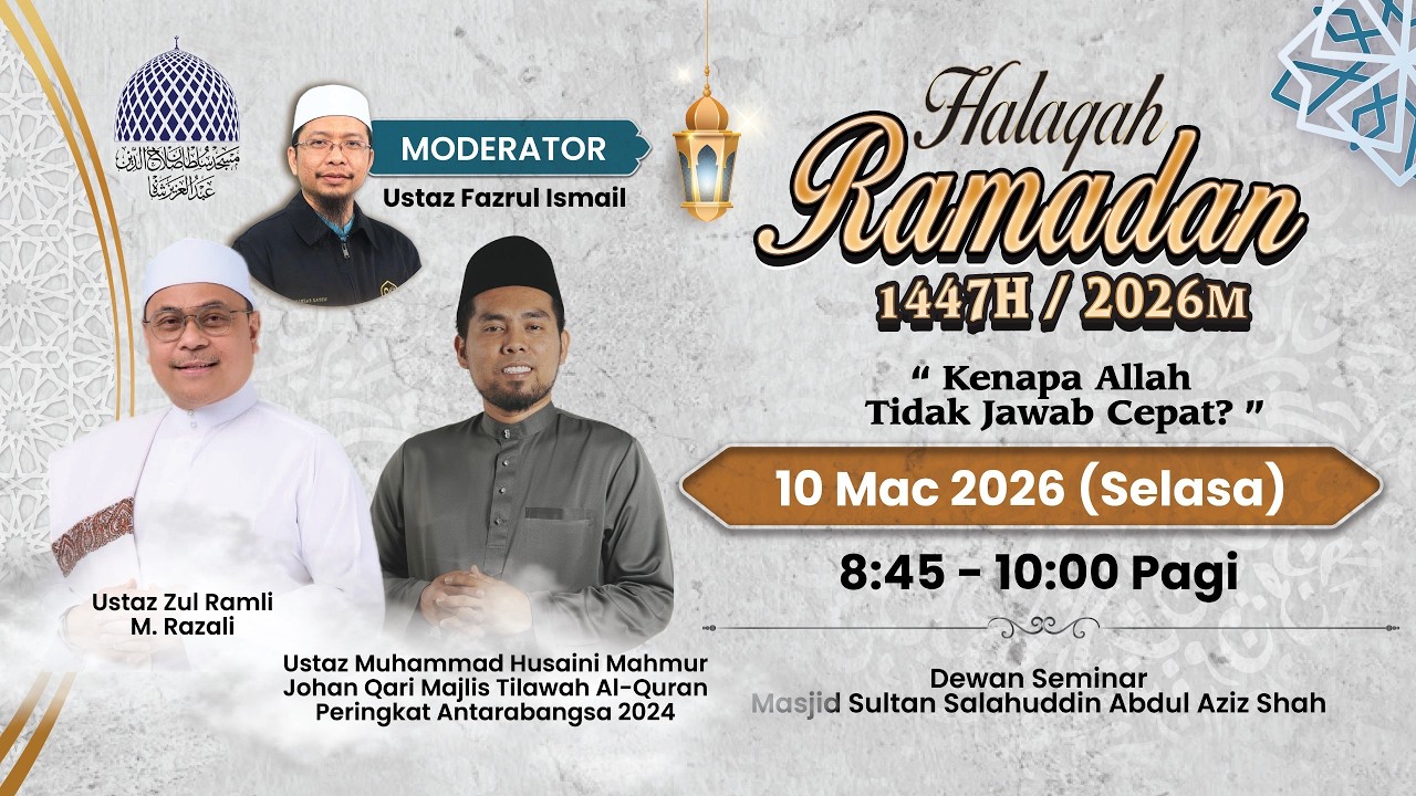 🔴 HALAQAH RAMADHAN 1447H 📅 19 RAMADAN 1447H / 10-03-2026  👳 USTAZ ZUL RAMLI BIN M. RAZALI