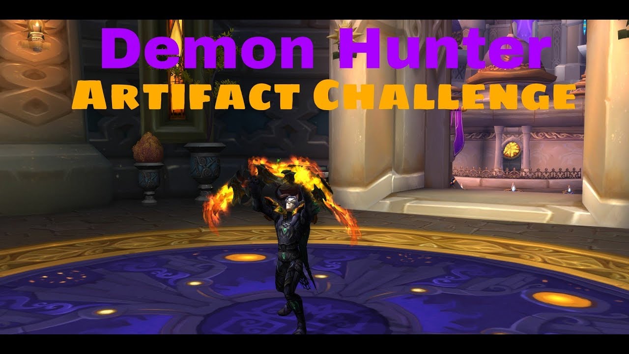 Havoc Demon Hunter Artifact Challenge WoW 7.3