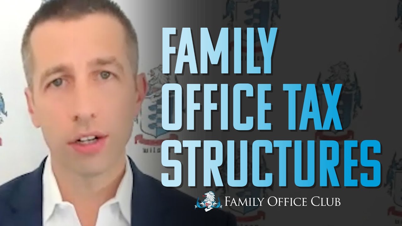Pro Tips for Family Office Tax Efficiency