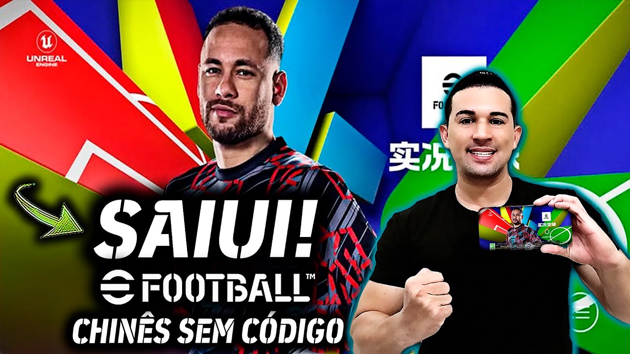 FANTÁSTICO! SAIU EFOOTBALL 2025 CHINÊS SEM CÓDIGO ATUALIZADO, VEJA COMO JOGAR AGORA TRADUZIDO!
