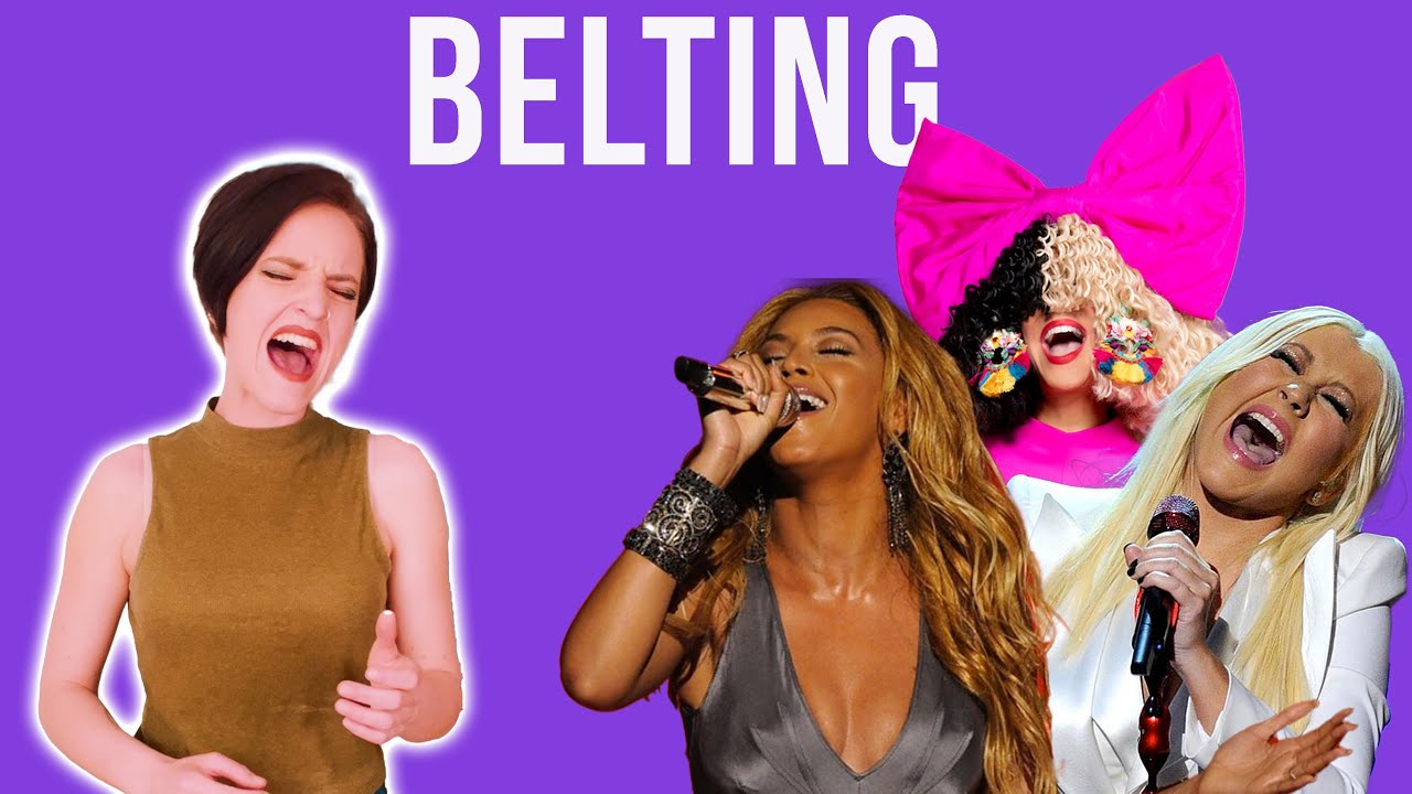 Singing like Christina Aguilera, Beyonce and SIA: Belting Technique