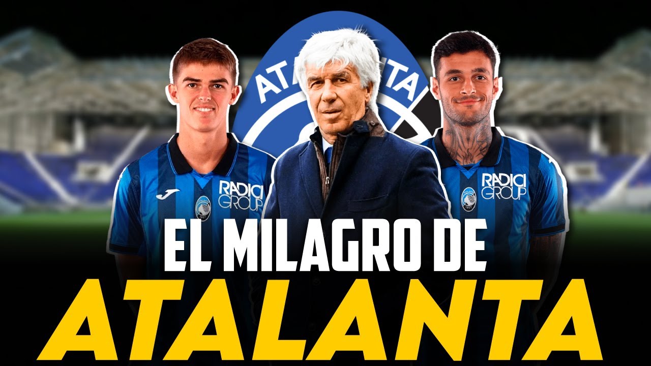 El MILAGRO de la ATALANTA I GASPERINI, DE KETELAERE, SCAMACCA... I Las CLAVES de un EQUIPO HISTÓRICO