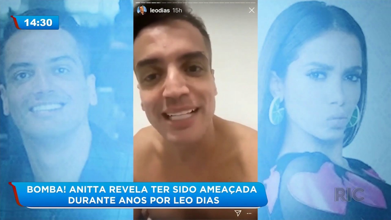 Bomba! Anitta revela ter sido ameaçada  durante anos por Leo Dias