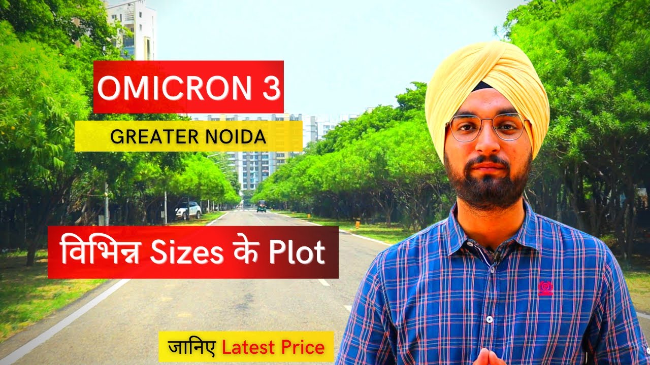 Omicron 3, Greater Noida - Multiple Sizes of Greater Noida Authority Plots
