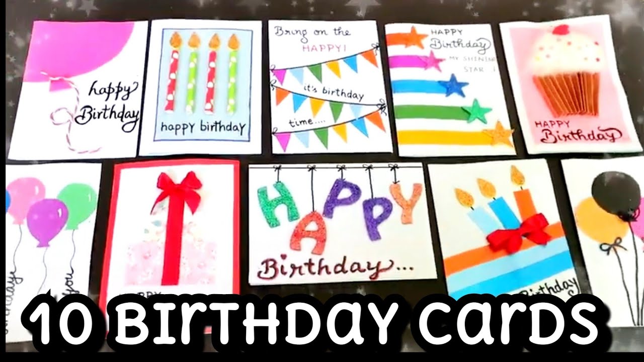 10 DIY Birthday Cards/Quick and Easy Birthday Cards/Birthday Card Making Ideas/10 Birthday Cards