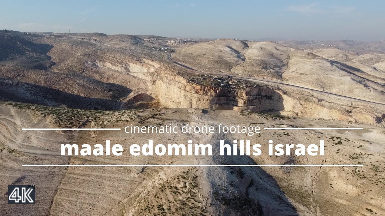 Maale adumim Hills in israel | 4K by Drone || DJI Mavic Mini 2  [Cinematic]