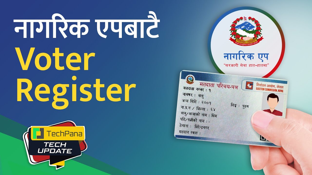 नागरिक एपबाटै मतदाता नामावली दर्ता, Voter Register on Nagarik App. TechUpdate Ep 467