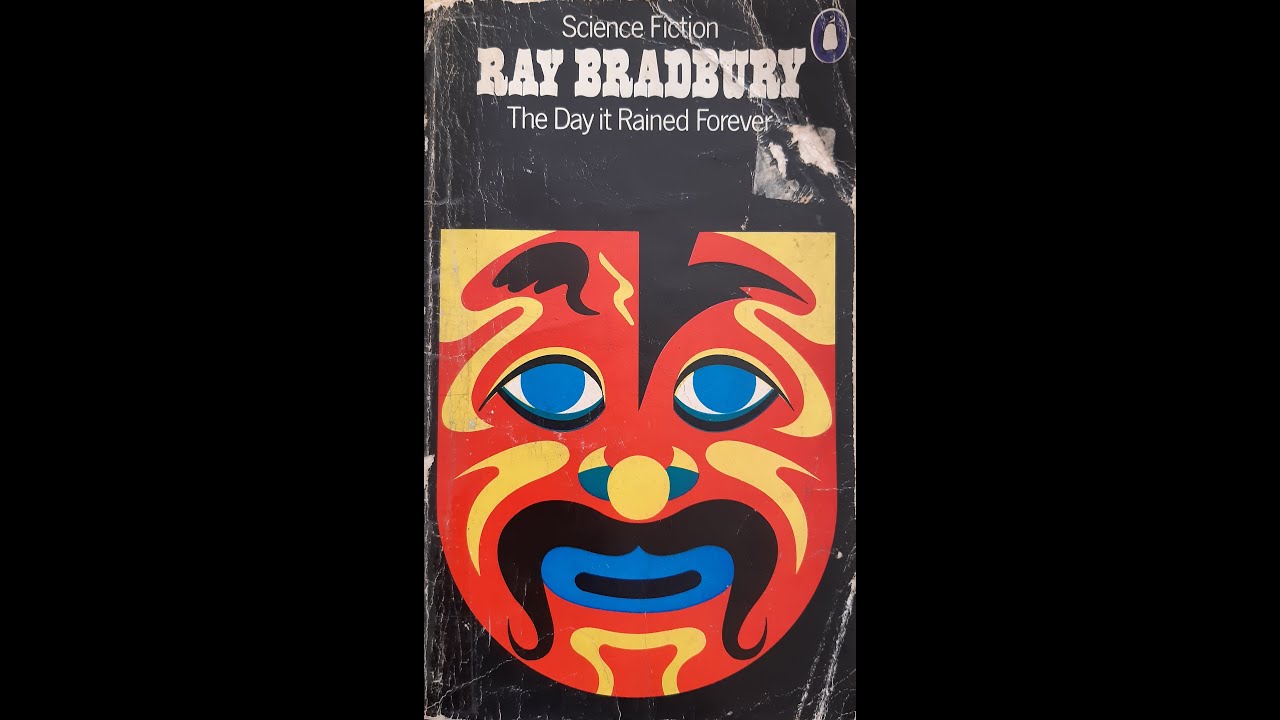 The Day It Rained Forever by Ray Bradbury