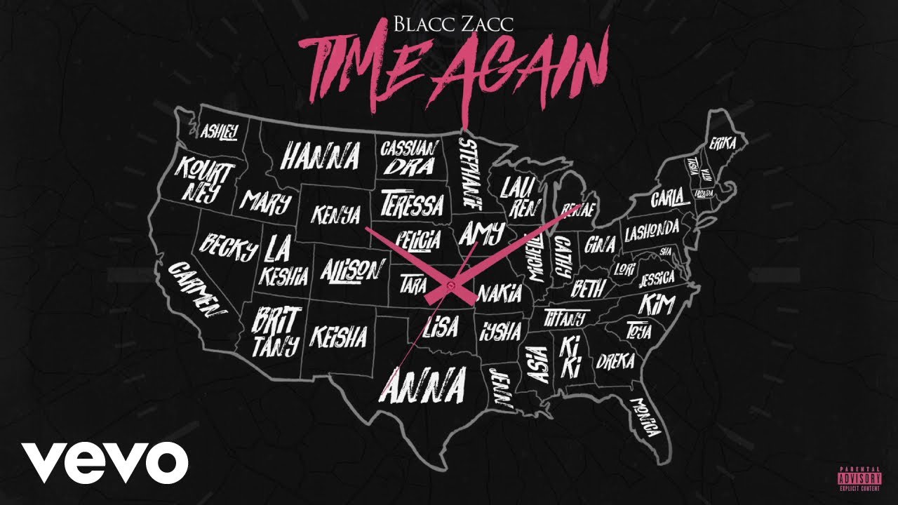 Blacc Zacc - Time Again (Audio)