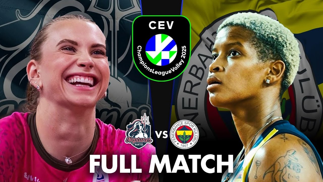 Fenerbahce 🇹🇷 vs Neptunes 🇫🇷 | Full Match | CEV Champions League Volley 2025