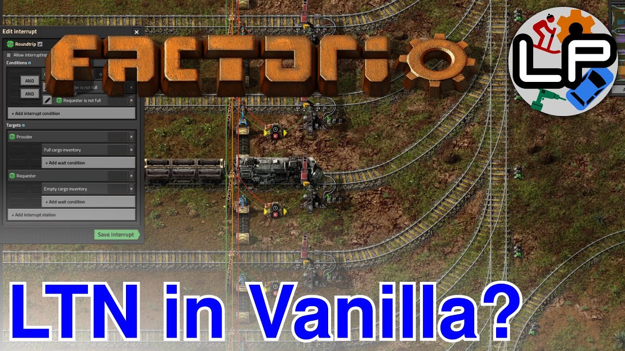 LTN With No Mods? - Marc's Vanilla LTN - Laurence Plays Factorio