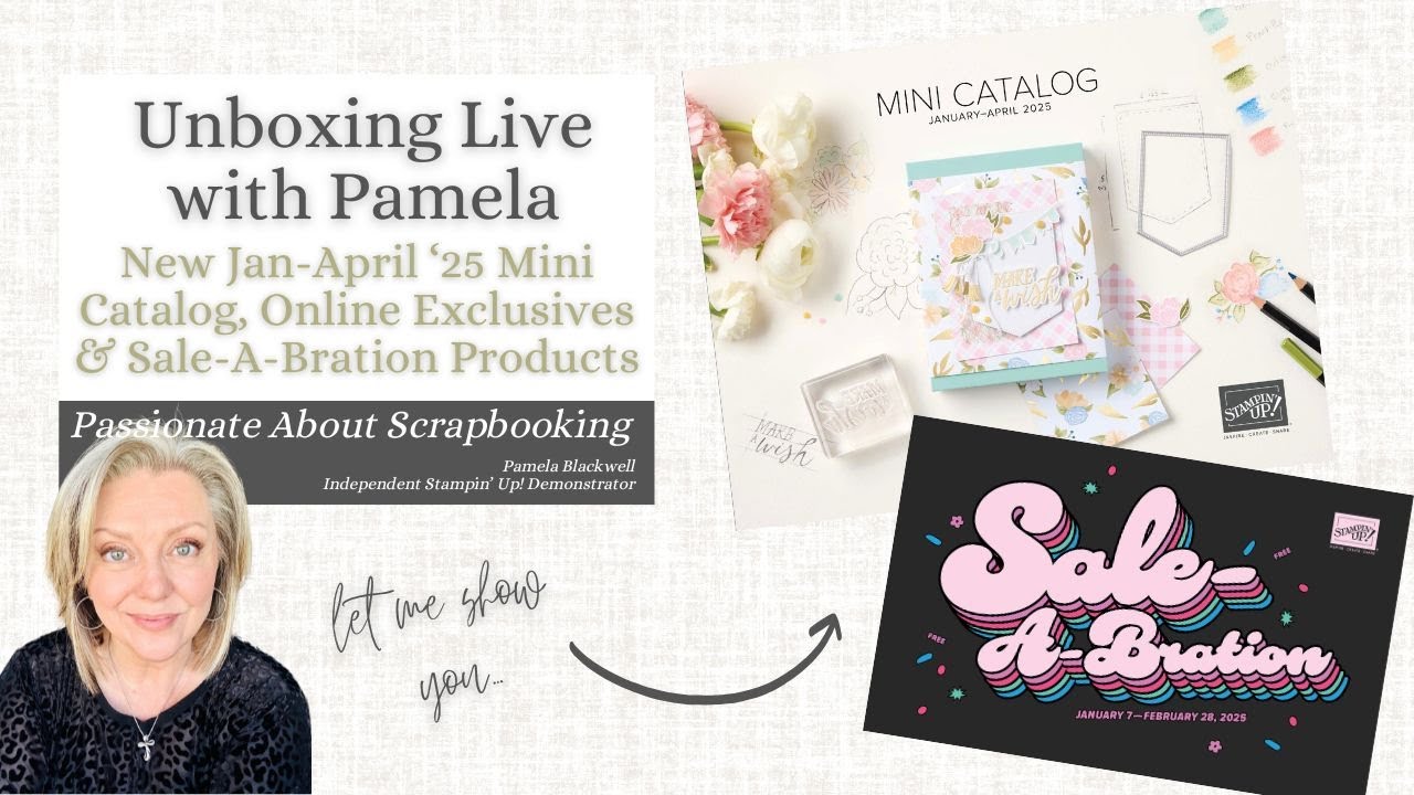 Unboxing my NEW January - April 2025 Mini Catalog, Online Exclusives, & Sale-A-Bration Products!!!