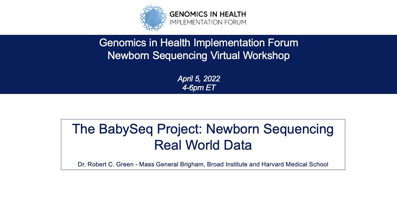 The BabySeq Project - Newborn Sequencing Real World Data