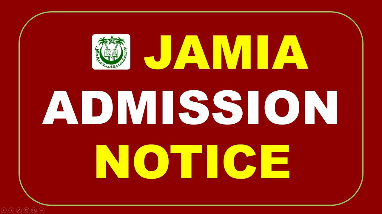 Jamia Urgent! Admission Notice | Jamia Millia Islamia University New Delhi | JMI Admission 2026
