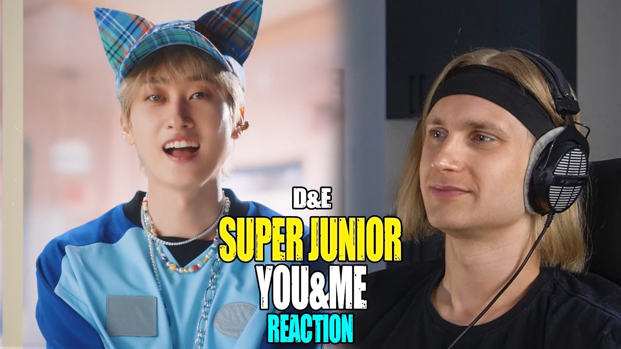 SUPER JUNIOR D&E You&Me | reaction | Проф. звукорежиссер смотрит