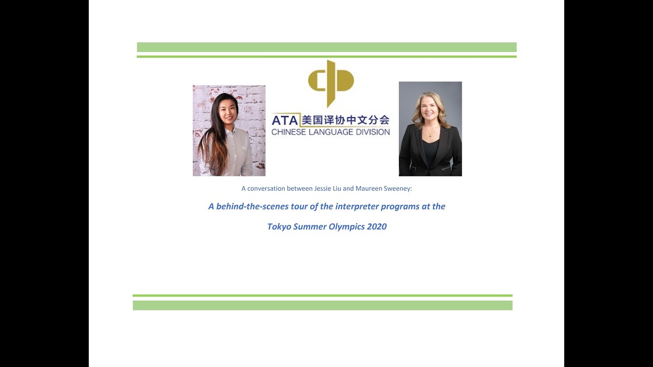 Ep. 2 ATA CLD Podcast: A conversation with Maureen Sweeney about interpreting at Tokyo Olympics 2020