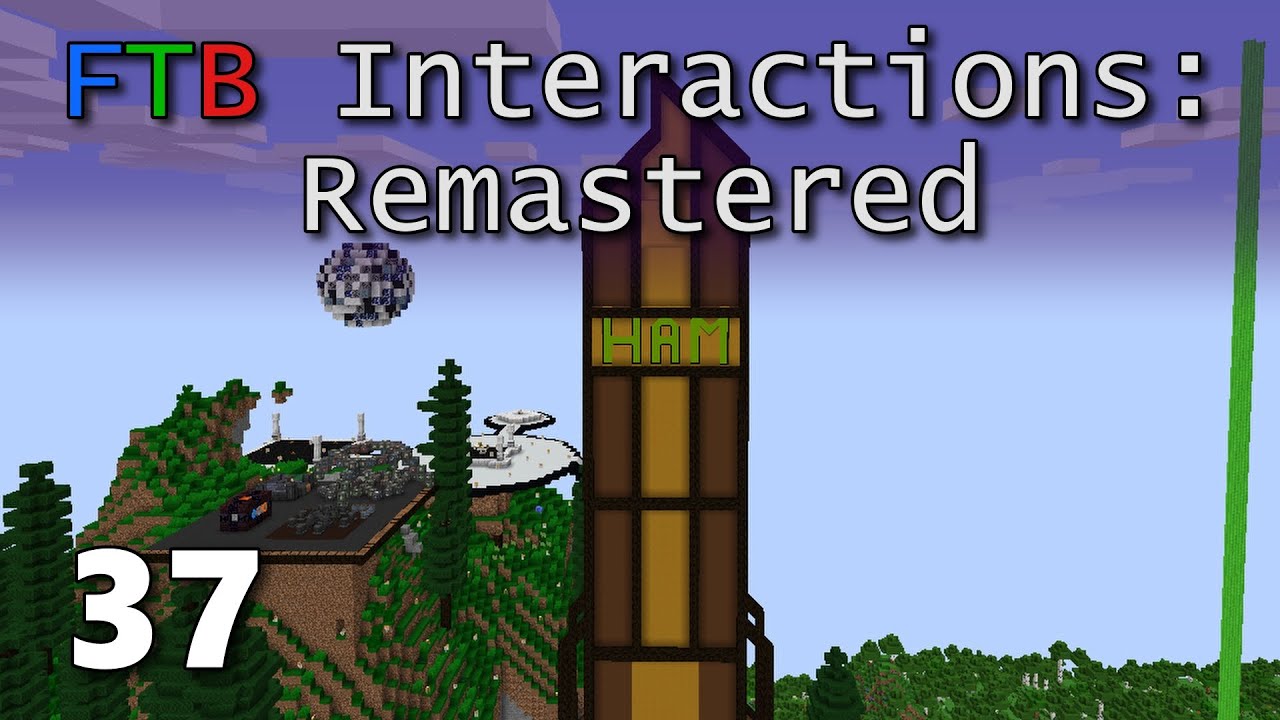 FTB Interactions Remastered E37: The Great Centralization