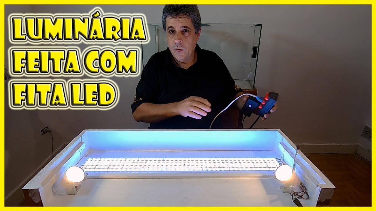 Pegamos coisas de casa e montamos um aquário (PARTE 2 DE 6 - ILUMINAÇÃO)