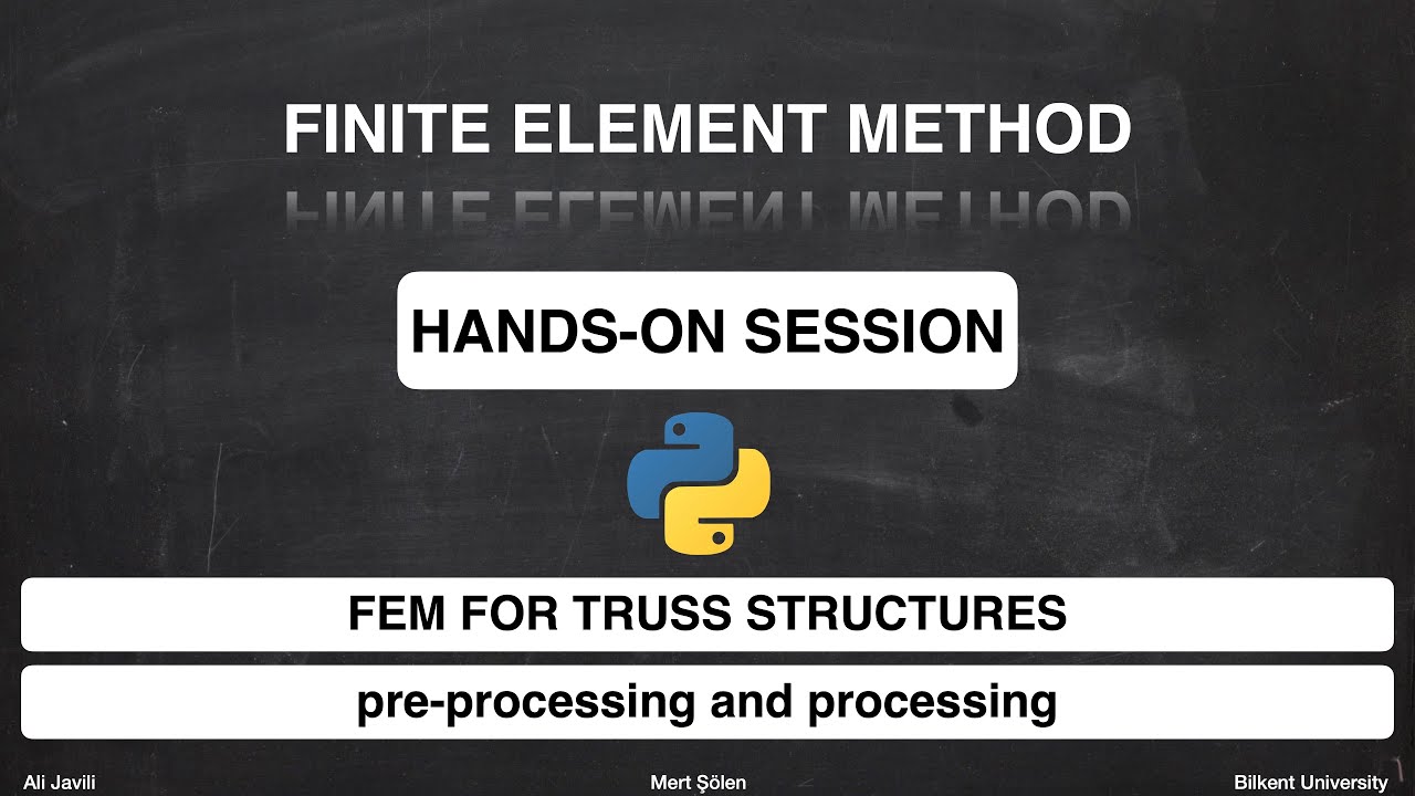 FEM для ферменных конструкций на Python — предварительная обработка и обработка