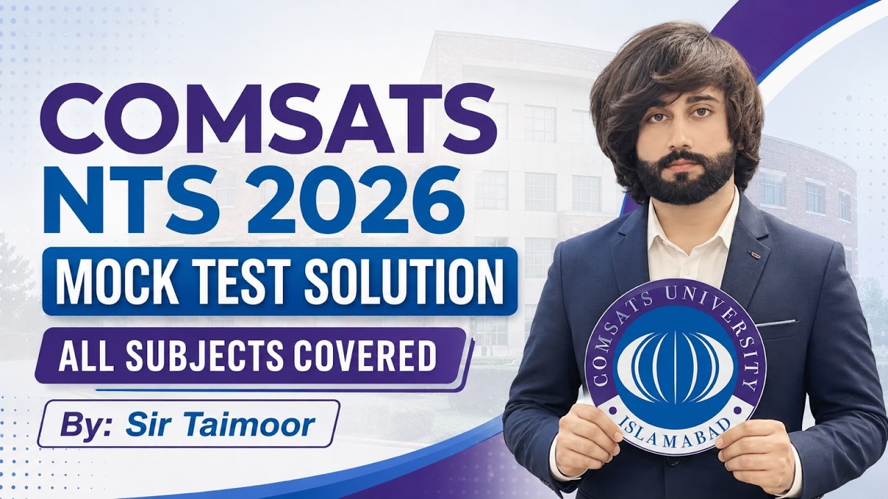 COMSATS NTS 2026 Preparation I COMSATS NTS Past Papers I COMSATS NTS Paper Solution I COMSATS 2026