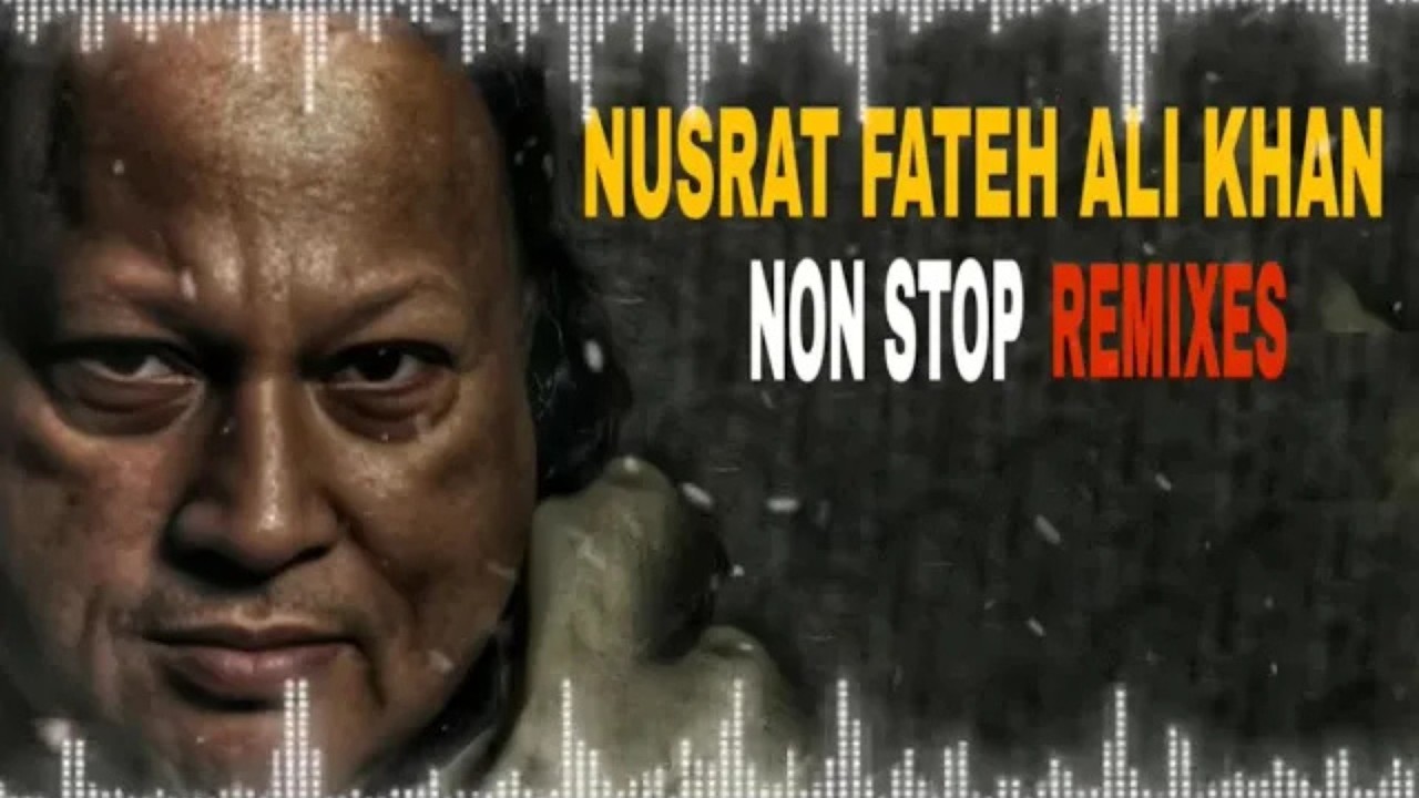 Nusrat Fateh Ali Khan 2026 l Nonstop Remix's l Night Vibes | #nfak #nusratfatehalikhan #remix2026