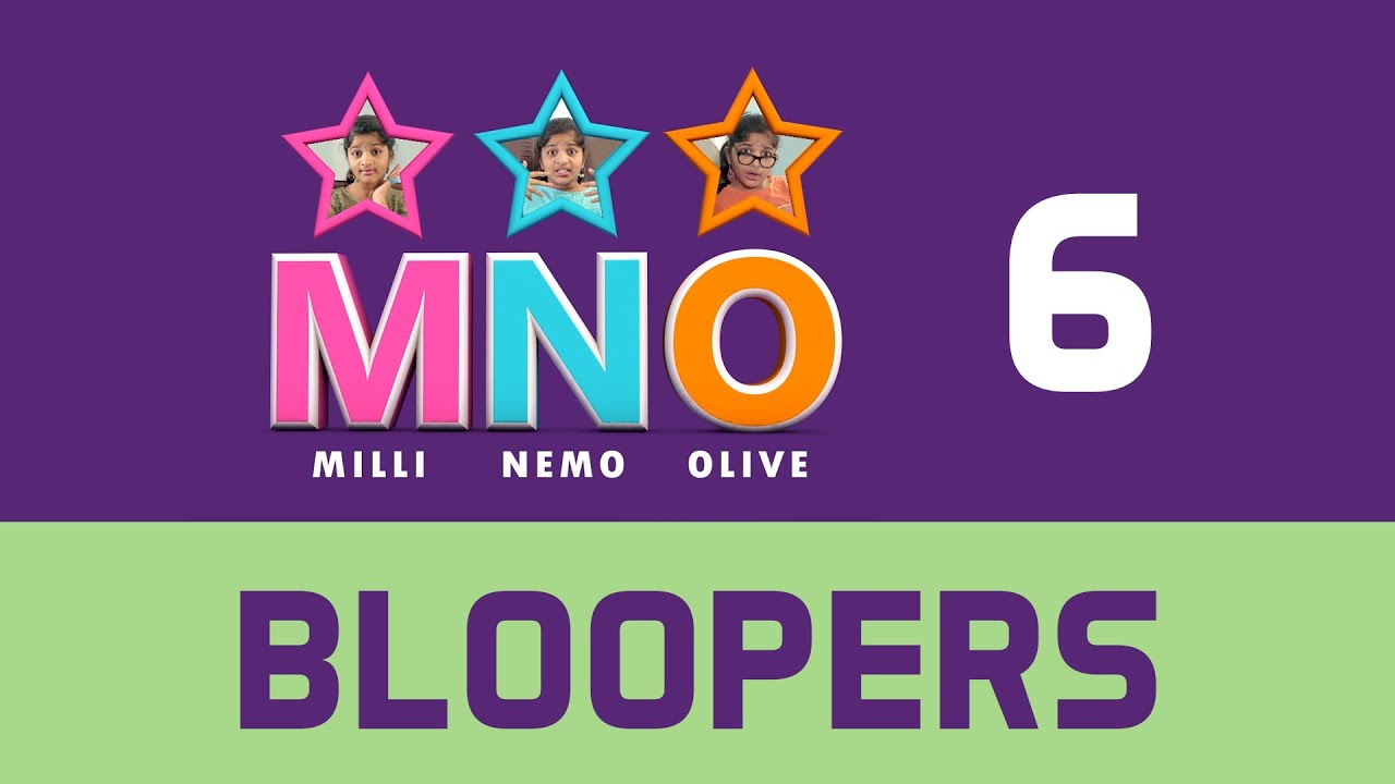 MNO 6 - Bloopers