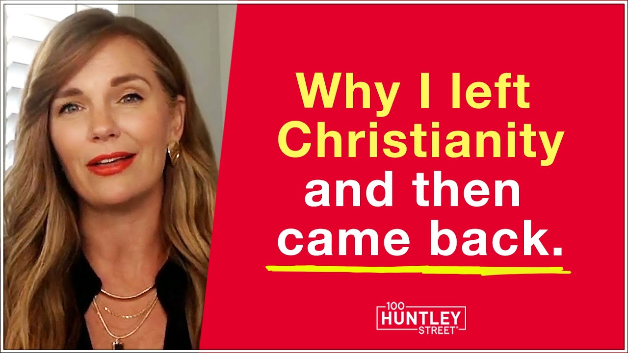 Why I left Christianity & then came back