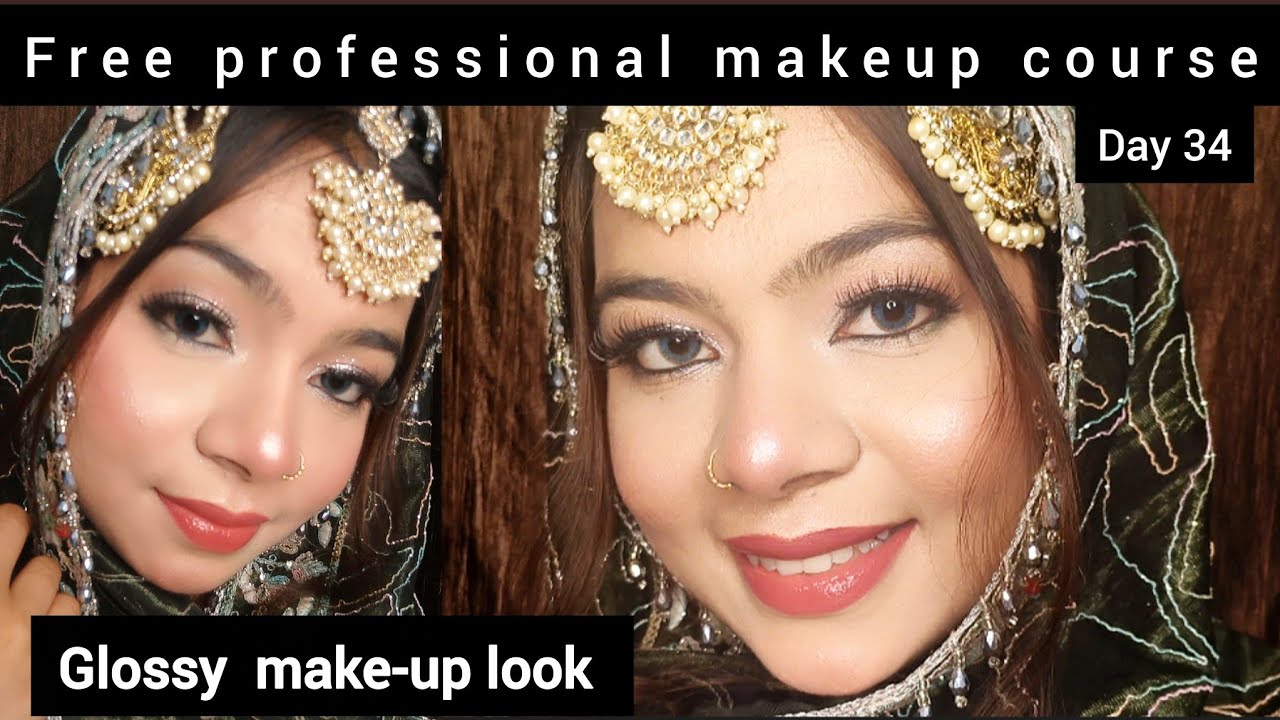 Free Professional Makeup Course Day 34 | Glossy Makeup Look for engagement & reseption bride's ❤✨