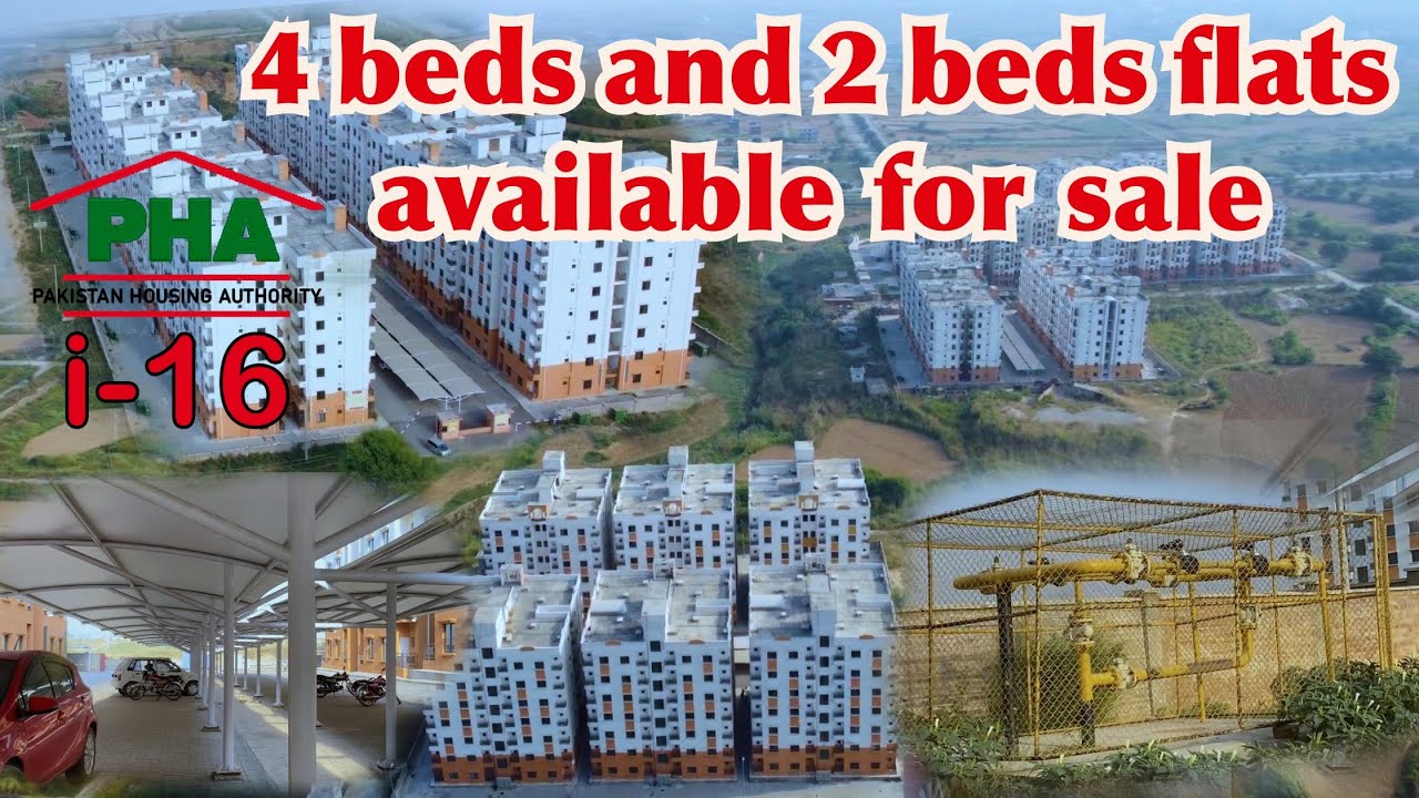 PHA I16 Islamabad 4 beds and 2 Beds flats for sale | PHA B Type and E Type Apartment for sale