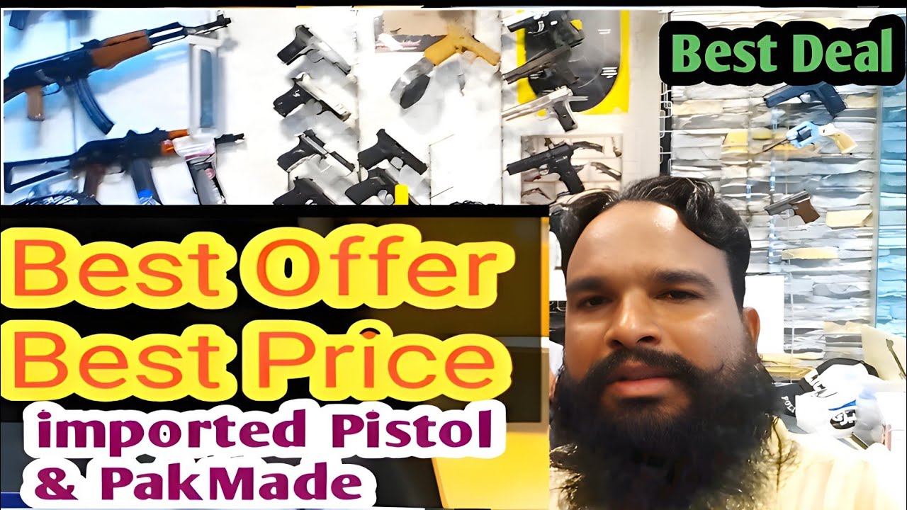 The Reality Of Gun Price in Pakistan ll Good Pistol Price 2024 ! Best Hand Gun ! Saddar Karachi 💯❤️