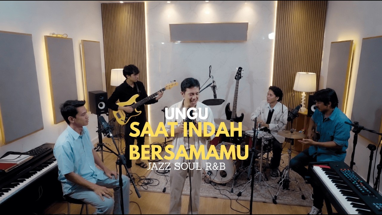 UNGU - Saat Indah Bersamamu COVER JAZZ SOUL R&B