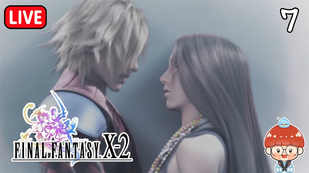 Final Fantasy X-2 | เรื่องของเรากลายเป็นเรื่องของเขา 7