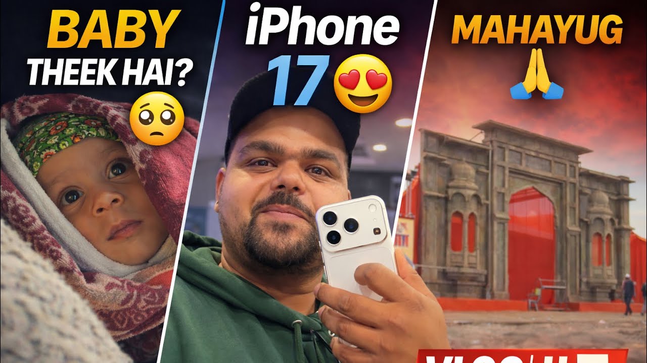 MahaYug Darshan 🙏 | New iPhone 17 📱 | Baby Ko Doctor Dikhaya 😢 | Family Vlog #3