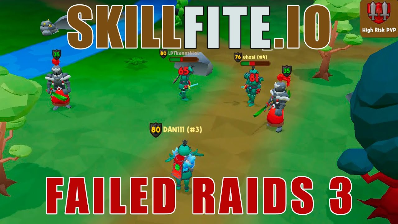 Skillfite.io: failed raids 3