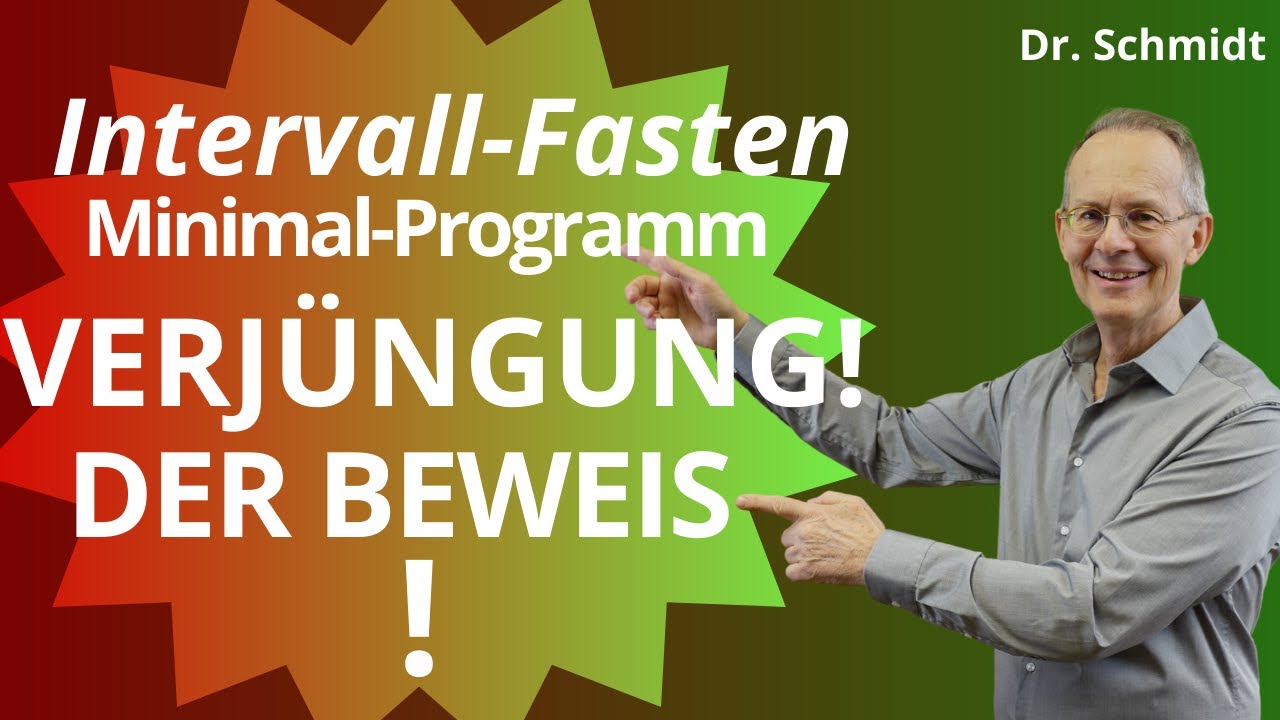 Jetzt ist es bewiesen! Schon ein Minimal-Programm Intervall-Fasten führt zur Verjüngung !