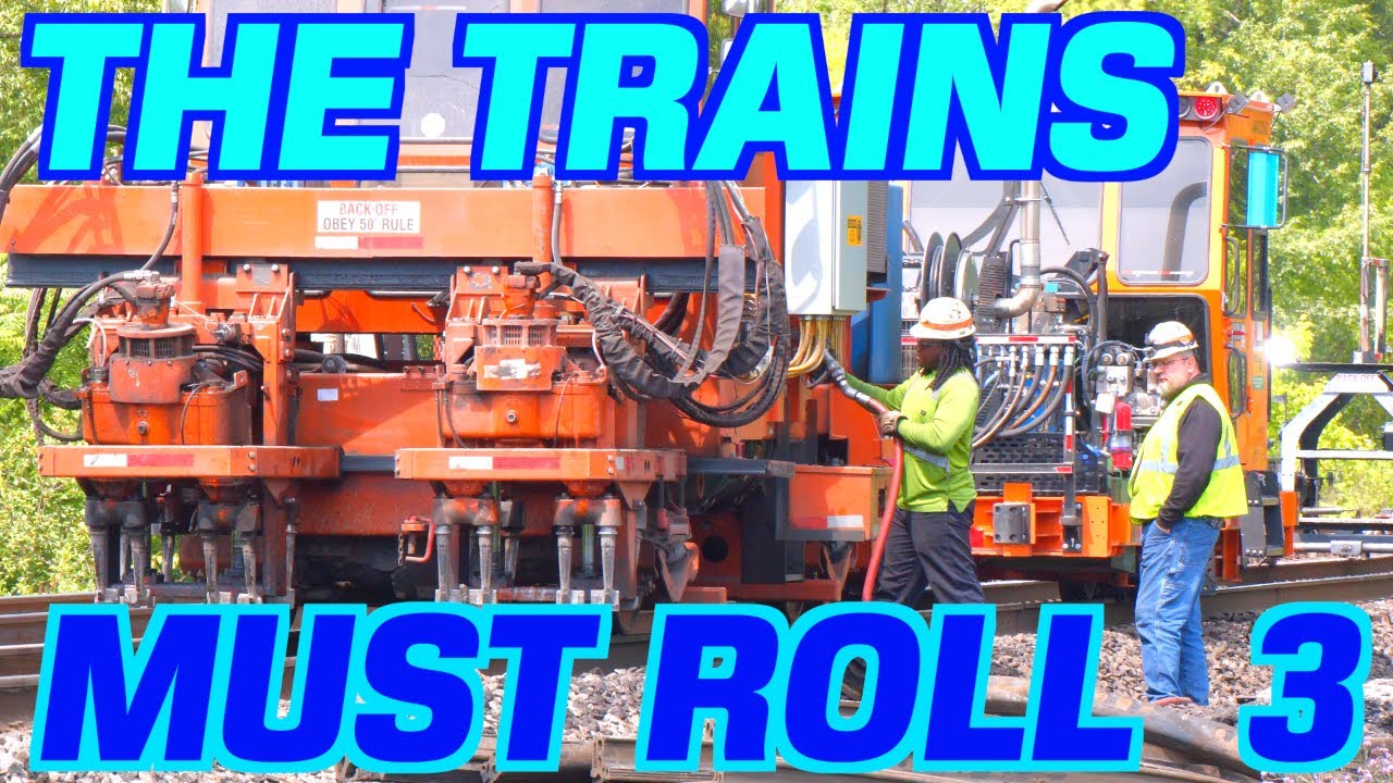 THE TRAINS MUST ROLL - PART THREE - Following Norfolk Southern Railroad's Tie & Surfacing Gang #8