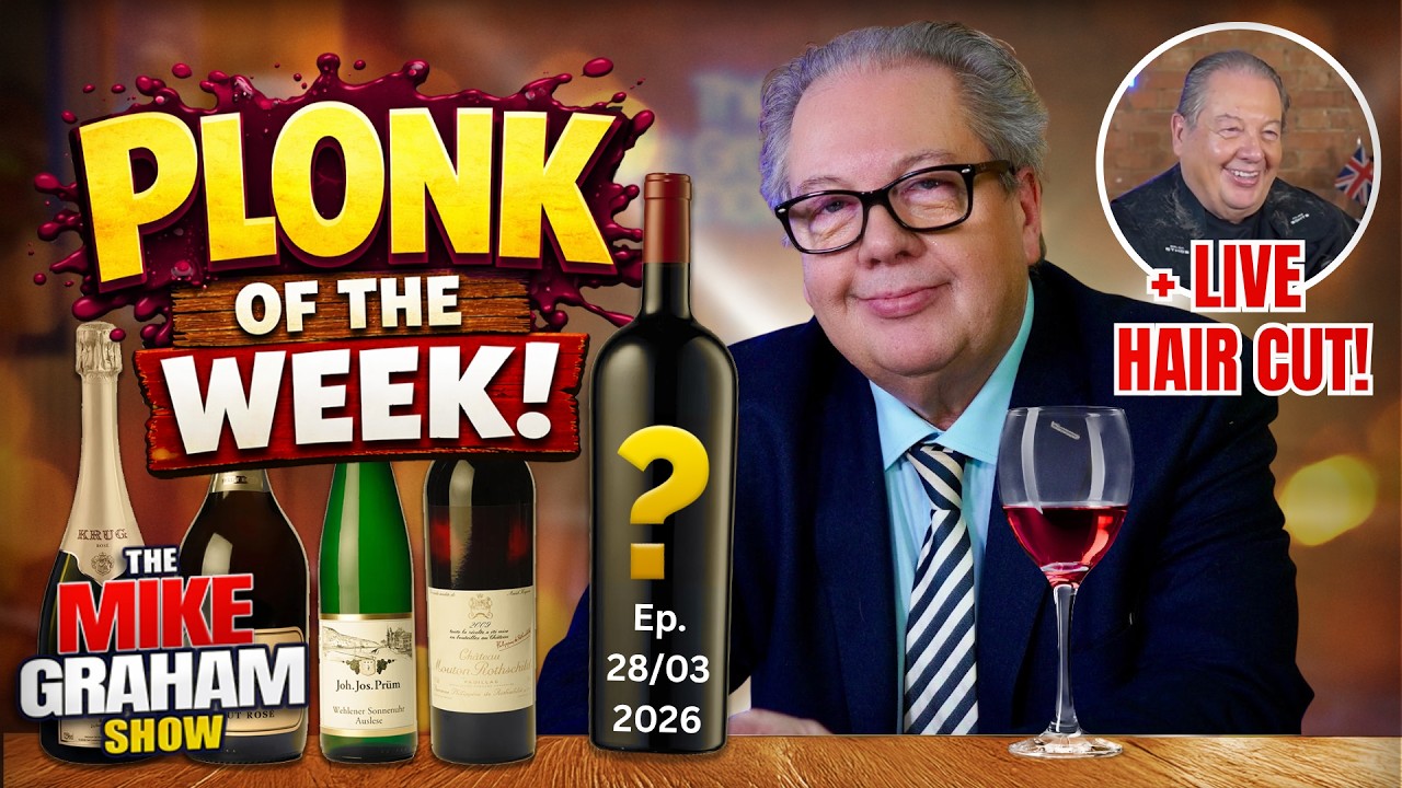 PLONK OF THE WEEK 28/3/2026 + LIVE Haircut For Mike Graham! | Marilyn Hawes | Wine Tasting & CHAOS!