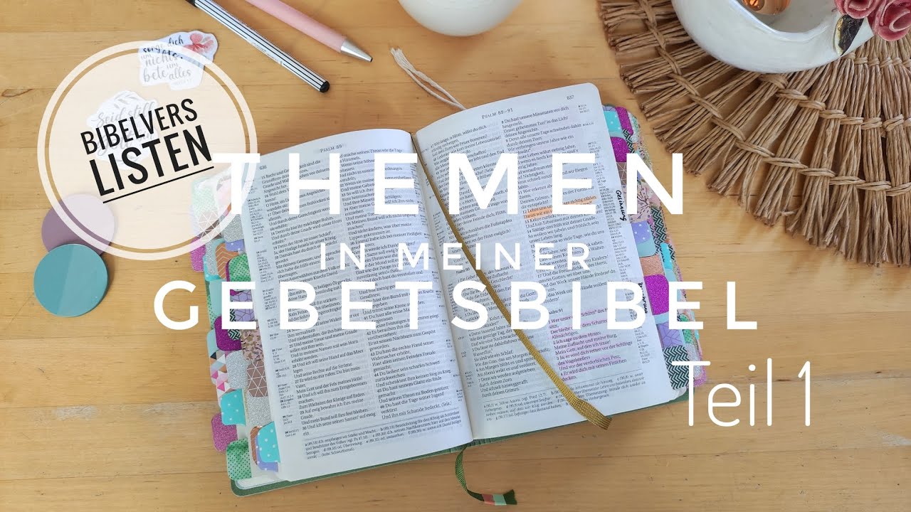 Gebetsbibel Themen - Bibelvers Listen (Teil 1)