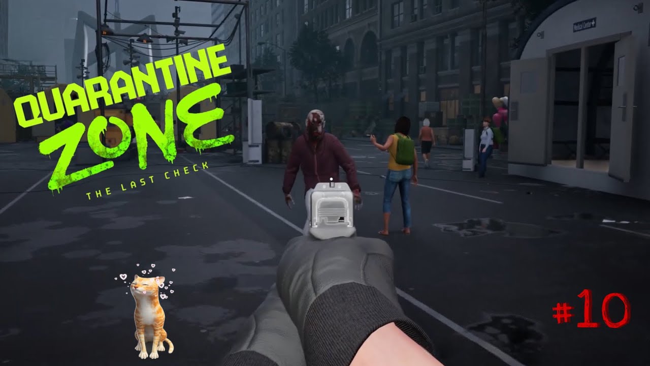 КУЧА НЕВИННЫХ ЖЕРТВ | Quarantine Zone #10