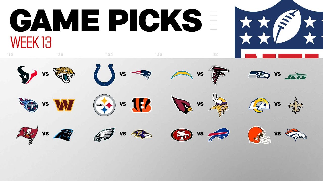 Week 13 Game Picks!