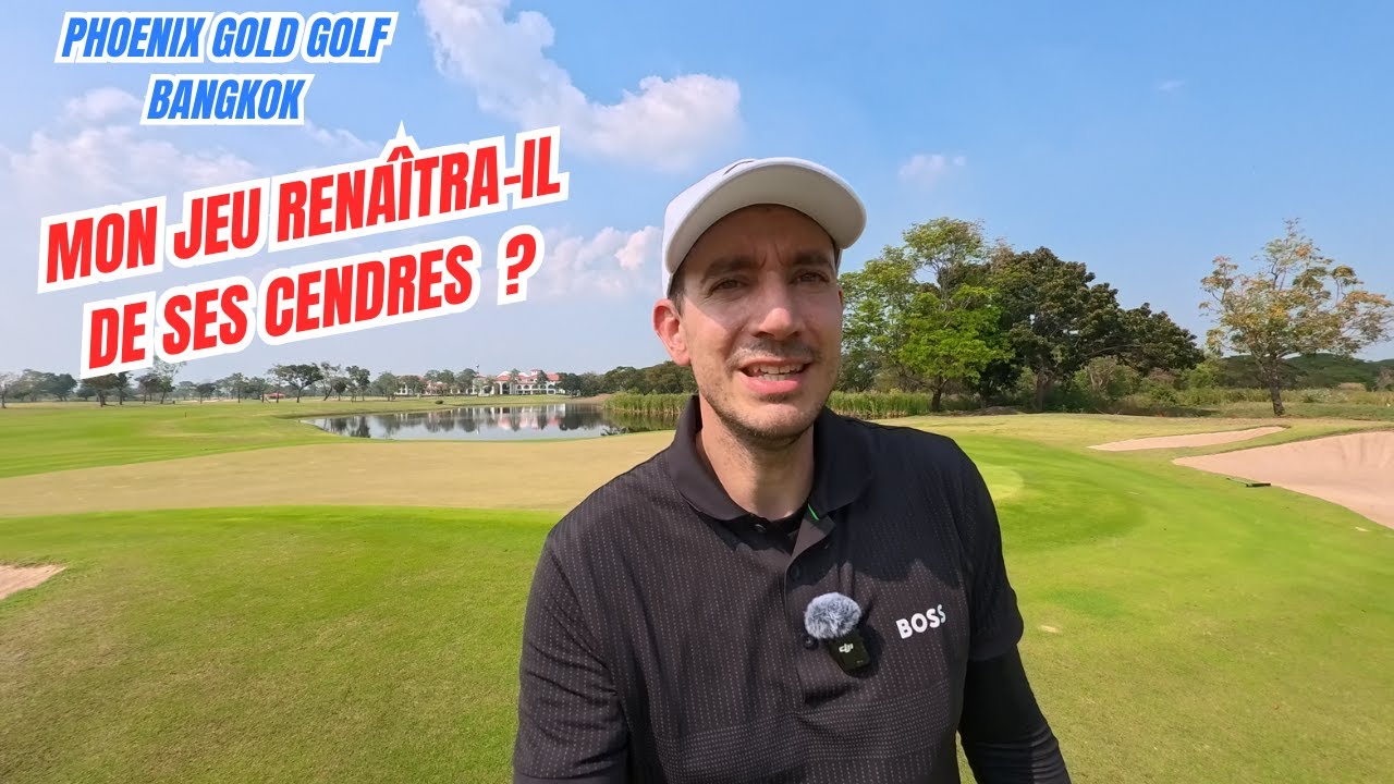Mon jeu renaîtra-t-il de ses cendres ? Au Phoenix Gold Golf à Bangkok #golfvlog #thailandgolf #golf