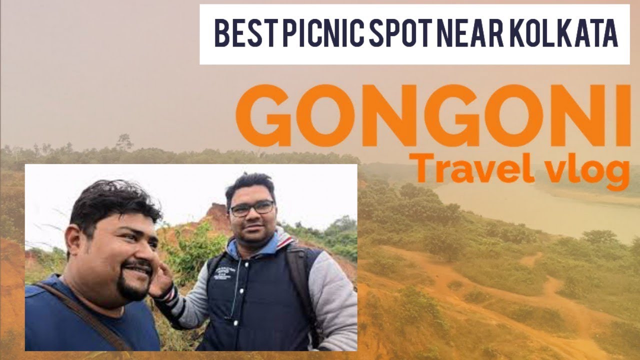 GONGONI tourist spot/gongoni picnic spot /gongoni tour (3rd part)