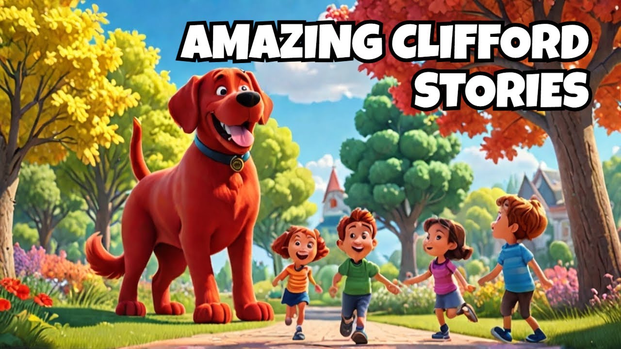 Create AMAZING Clifford Stories! Kids Learning Adventure