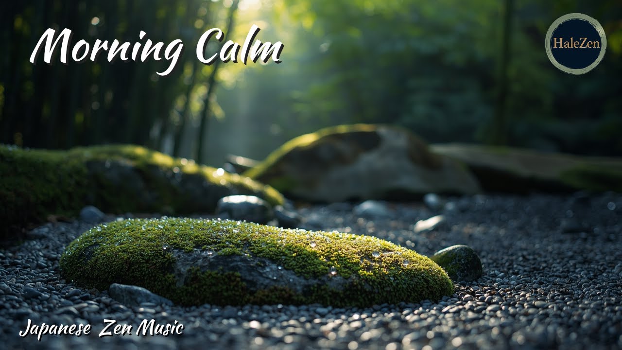 Japanese Zen Music for Morning Calm