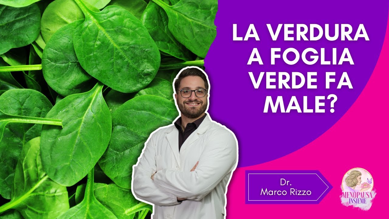 La VERDURA a foglia VERDE fa MALE? (spinaci, cicoria, bieta, etc.)