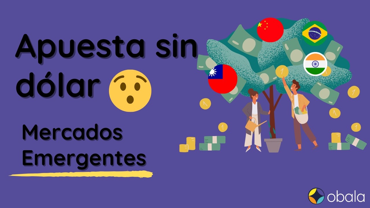 Cómo invertir en Mercados Emergentes desde Colombia y con beneficios tributarios 🤯🤑
