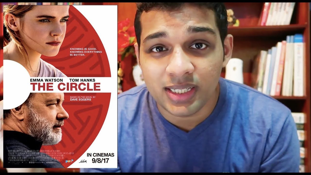 AN UNBELIEVABLE FUTURE (The Circle 2017 movie)